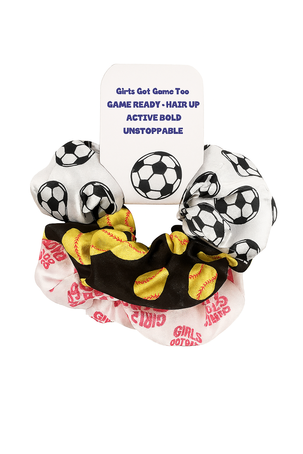 "Game Ready, Hair Up. Unstoppable." Sport scunchies made for girls who dominate on and off the field"
